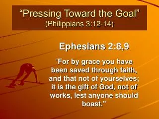 “Pressing Toward the Goal” (Philippians 3:12-14)