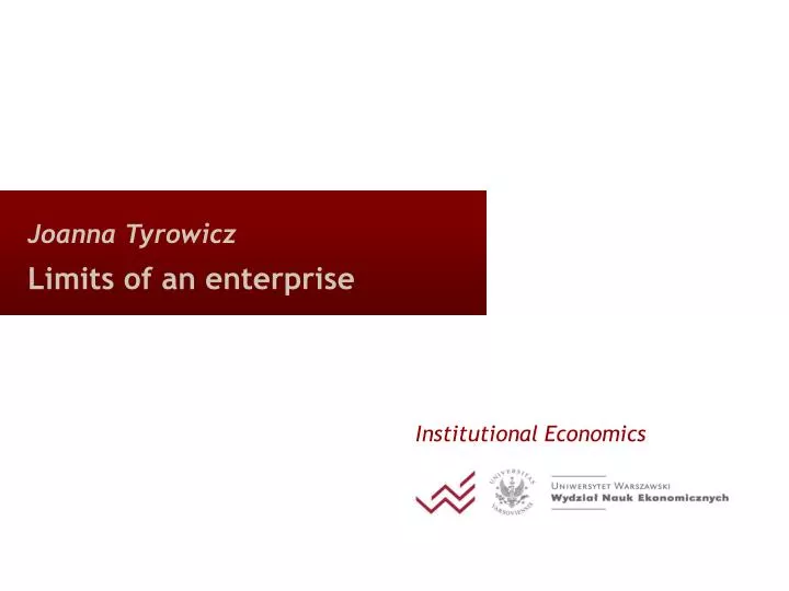 joanna tyrowicz limits of an enterprise