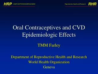 Oral Contraceptives and CVD Epidemiologic Effects