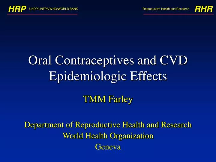 oral contraceptives and cvd epidemiologic effects