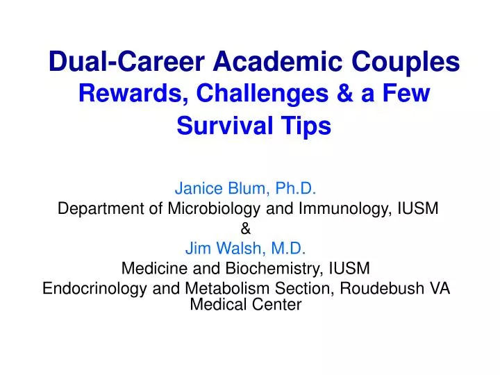 dual career academic couples rewards challenges a few survival tips