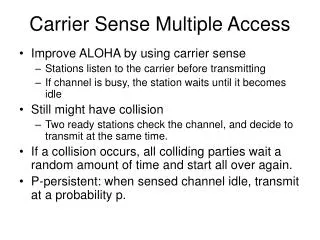 Carrier Sense Multiple Access