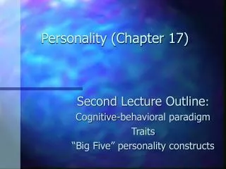 Personality (Chapter 17)