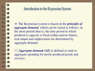 Introduction to the Keynesian System