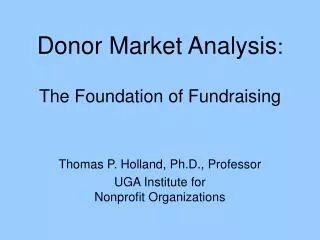 Donor Market Analysis : The Foundation of Fundraising