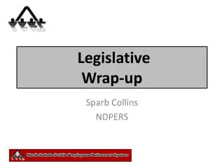 Legislative Wrap-up