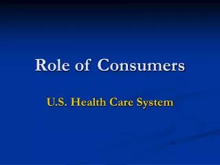 Role of Consumers