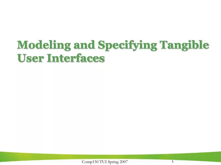 modeling and specifying tangible user interfaces