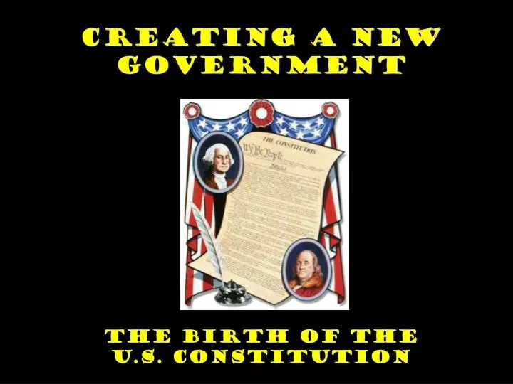 creating a new government