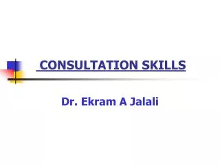 CONSULTATION SKILLS