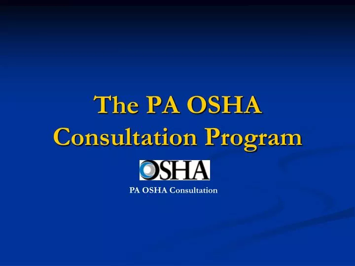 the pa osha consultation program