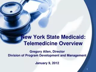 New York State Medicaid: Telemedicine Overview