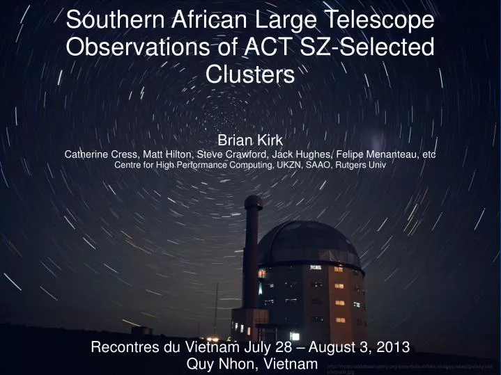 southern african large telescope observations of act sz selected clusters