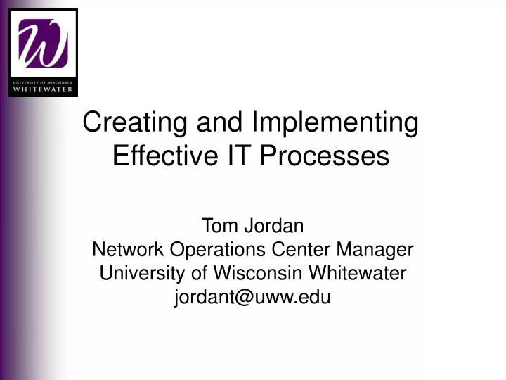 creating and implementing effective it processes