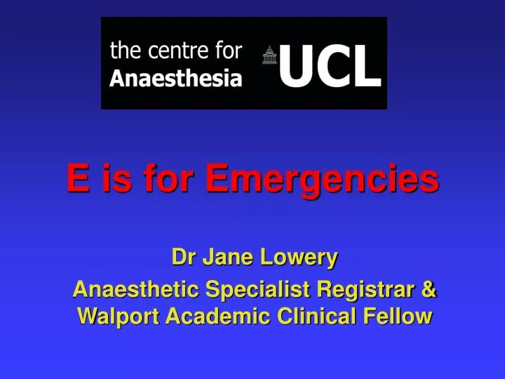 e is for emergencies