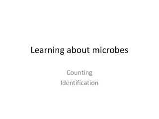Learning about microbes