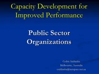 Capacity Development for Improved Performance Public Sector Organizations