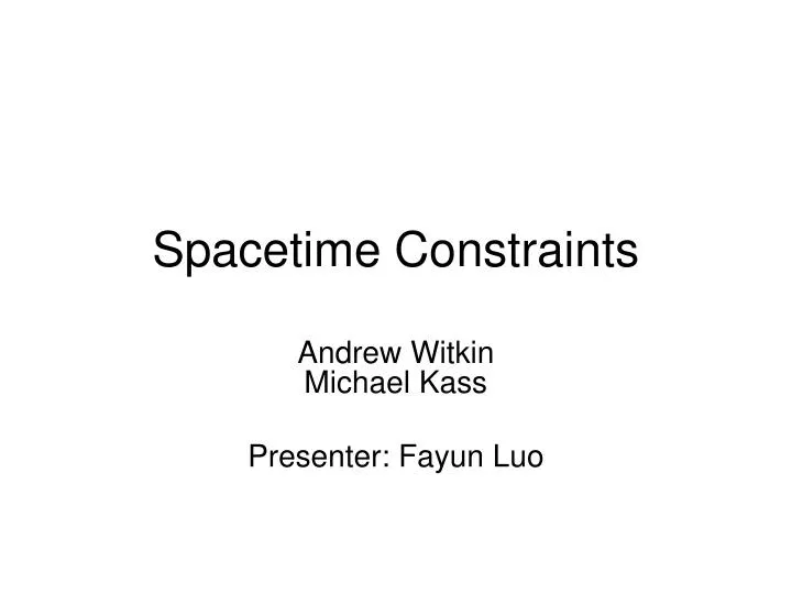 spacetime constraints