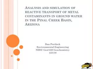Analysis and simulation of reactive transport of metal contaminants in ground water in the Pinal Creek Basin, Arizona