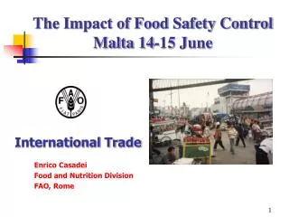 The Impact of Food Safety Control Malta 14-15 June