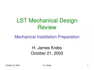 LST Mechanical Design Review