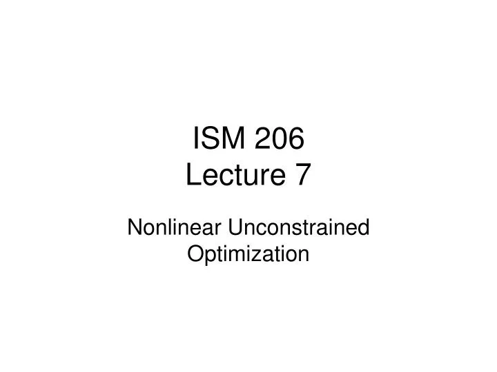 ism 206 lecture 7