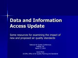 Data and Information Access Update