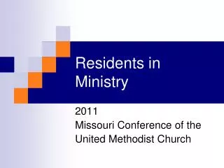 Residents in Ministry