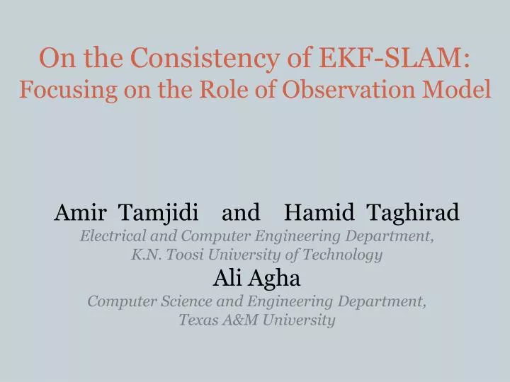 on the consistency of ekf slam focusing on the role of observation model