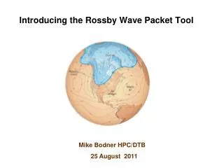 Introducing the Rossby Wave Packet Tool