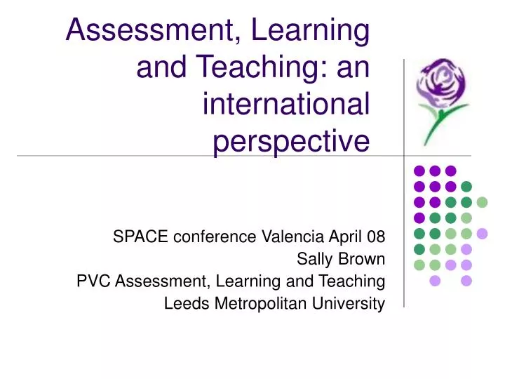 assessment learning and teaching an international perspective