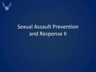 Sexual Assault Prevention and Response II
