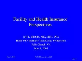 Facility and Health Insurance Perspectives