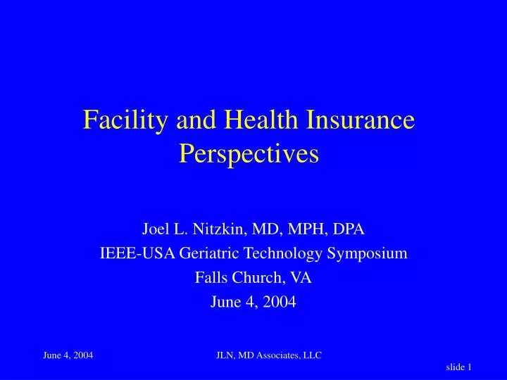 facility and health insurance perspectives