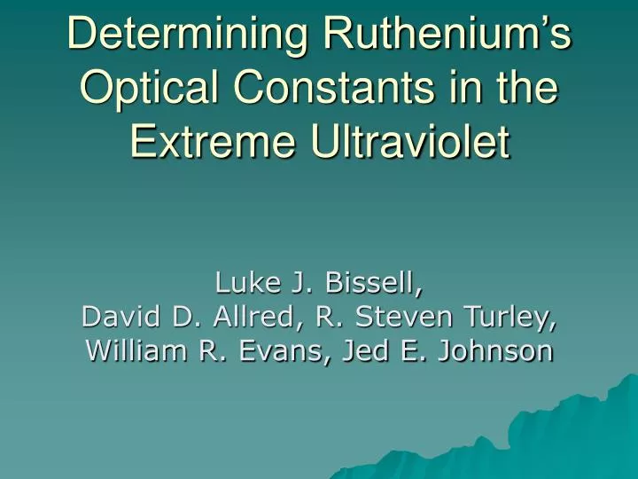 determining ruthenium s optical constants in the extreme ultraviolet