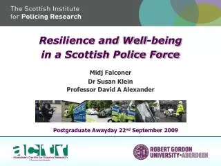 Resilience and Well-being in a Scottish Police Force