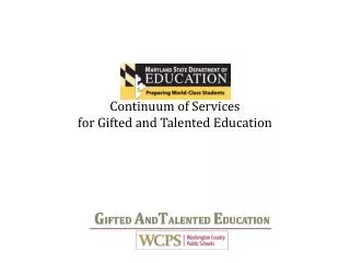 Continuum of Services for Gifted and Talented Education