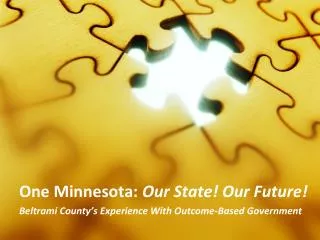 One Minnesota: Our State! Our Future!