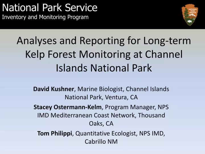 analyses and reporting for long term kelp forest monitoring at channel islands national park