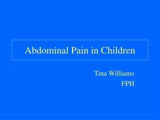 Abdominal Pain in Children