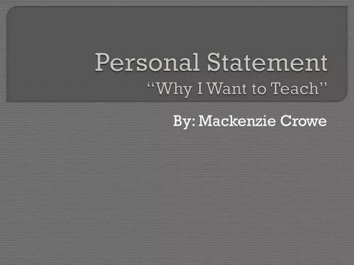personal statement why i want to teach