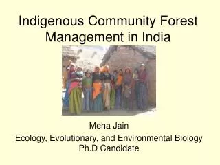 Indigenous Community Forest Management in India