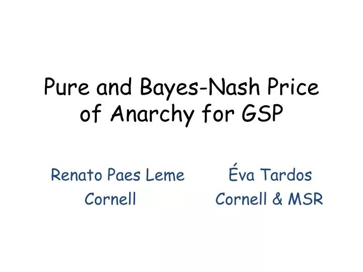pure and bayes nash price of anarchy for gsp