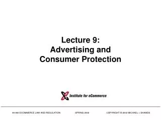 Lecture 9: Advertising and Consumer Protection