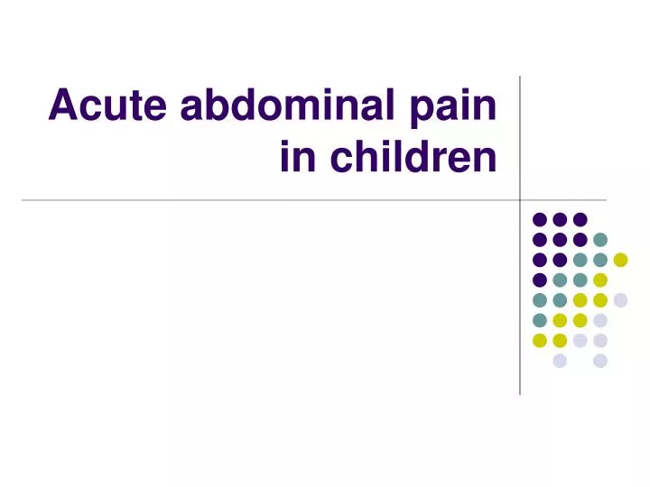 acute abdominal pain in children