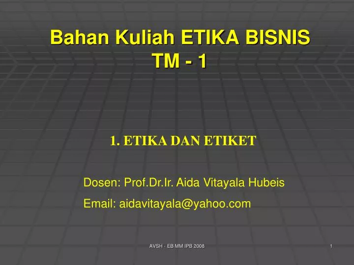 bahan kuliah etika bisnis tm 1