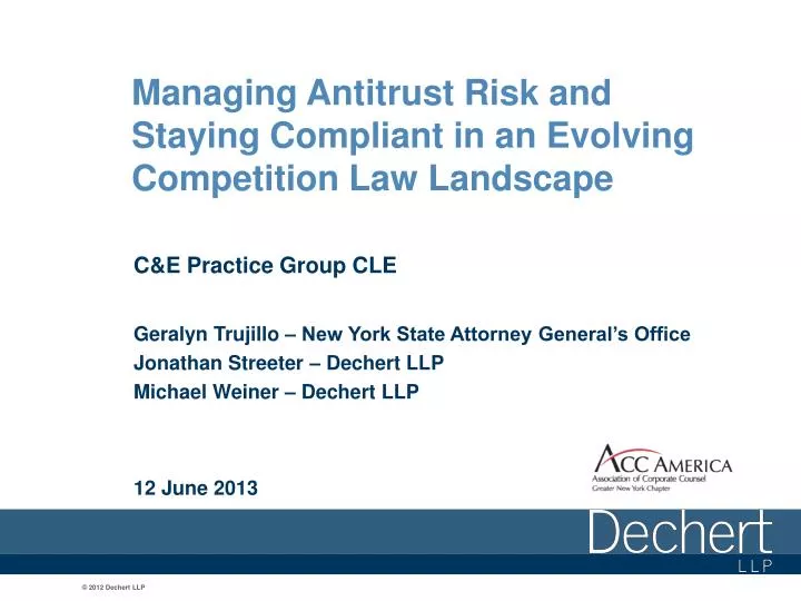 managing antitrust risk and staying compliant in an evolving competition law landscape