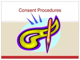 consent procedures