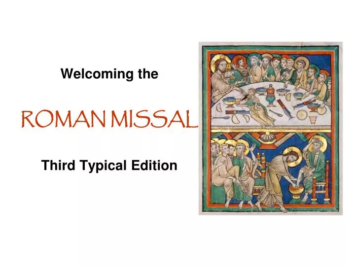 welcoming the roman missal third typical edition