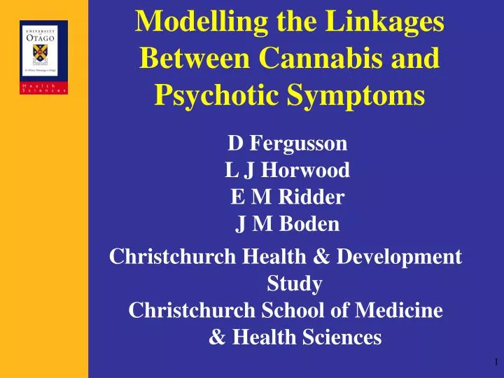modelling the linkages between cannabis and psychotic symptoms
